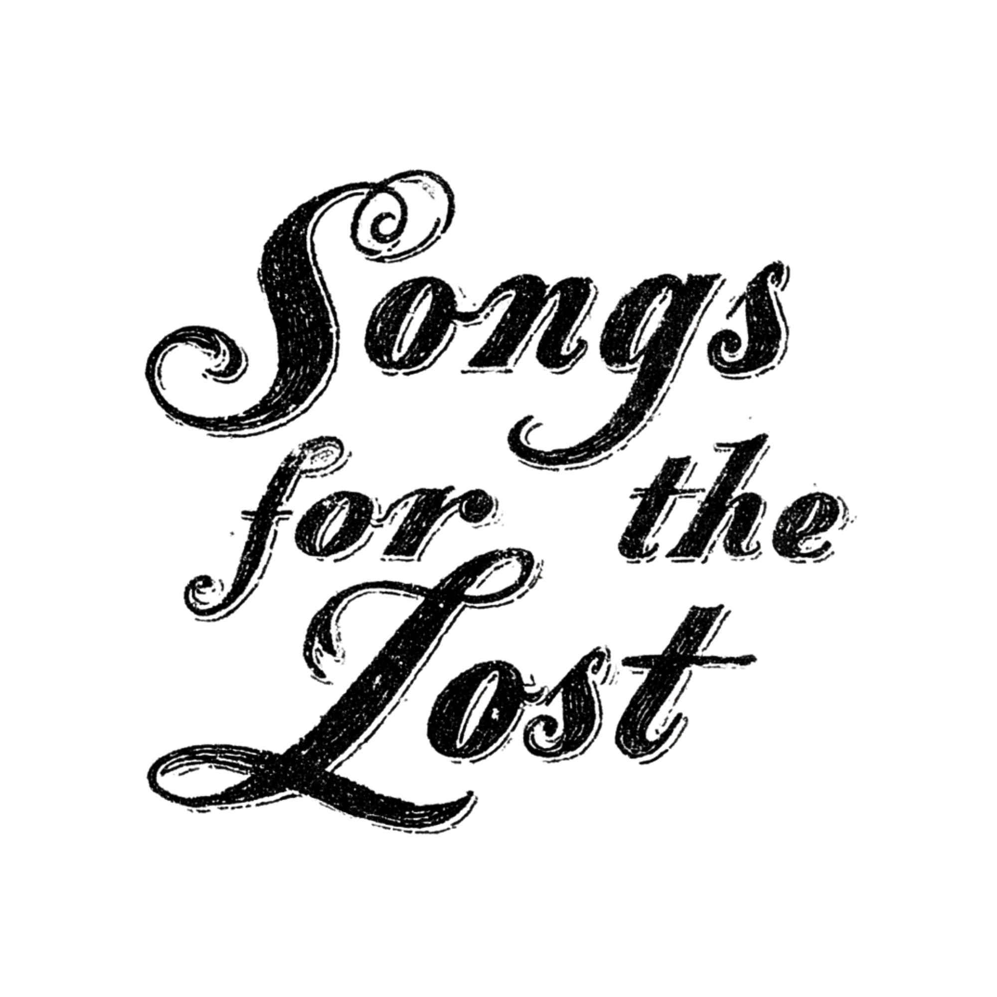 Songs for the Lost